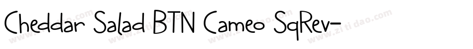 Cheddar Salad BTN Cameo SqRev字体转换